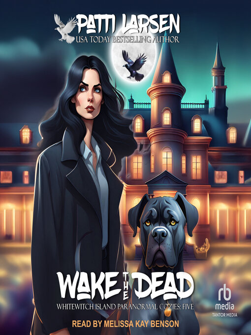 Title details for Wake the Dead by Patti Larsen - Wait list